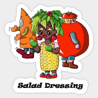 Salad Dressing Taken Literally Sticker